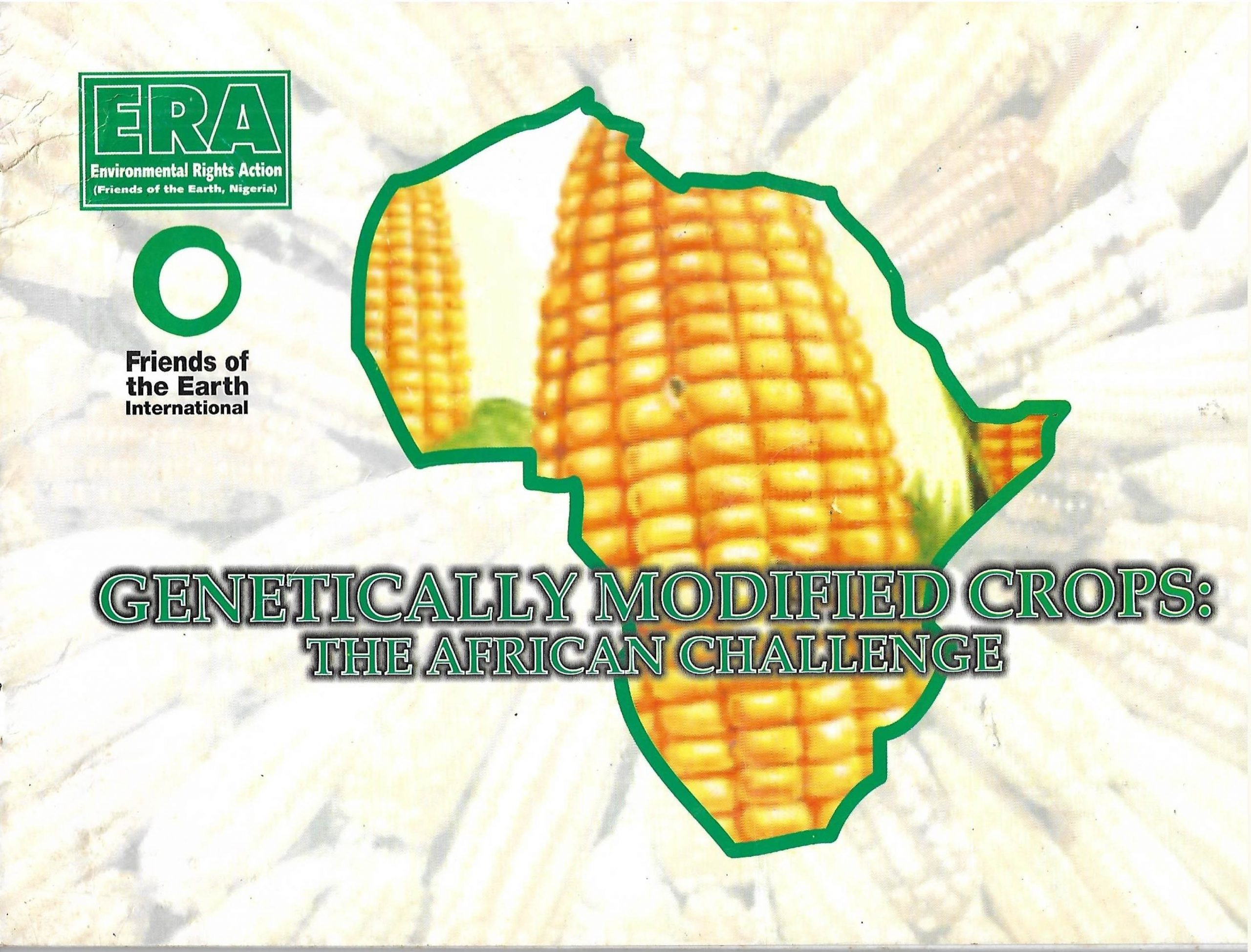 Genetically Modified Organisms: The African Challenge