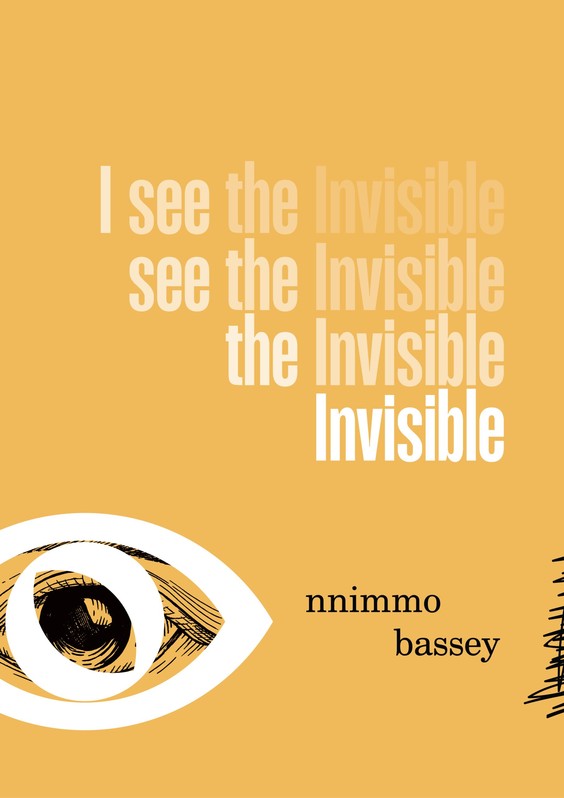 I See The Invisible