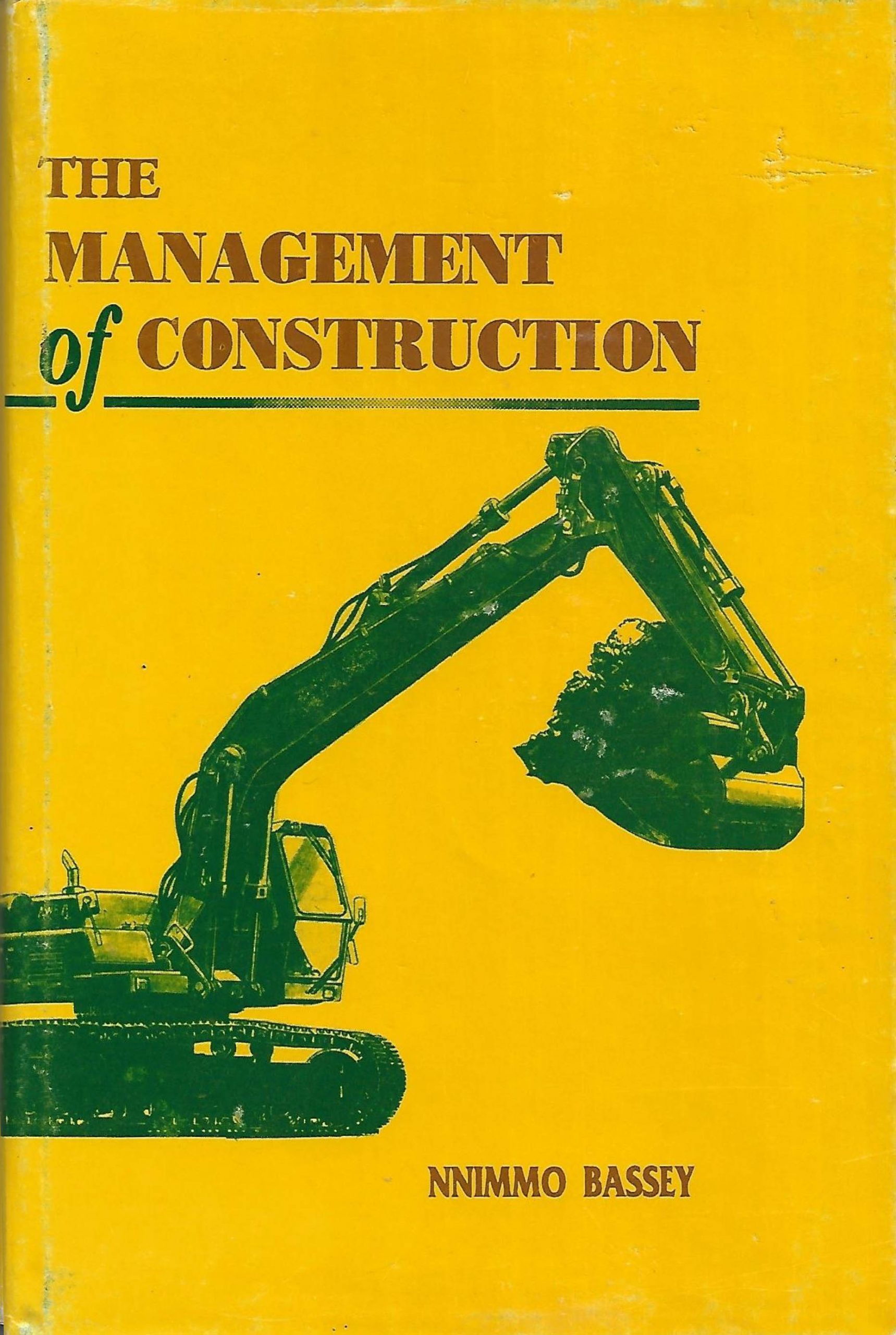 The Management of Construction